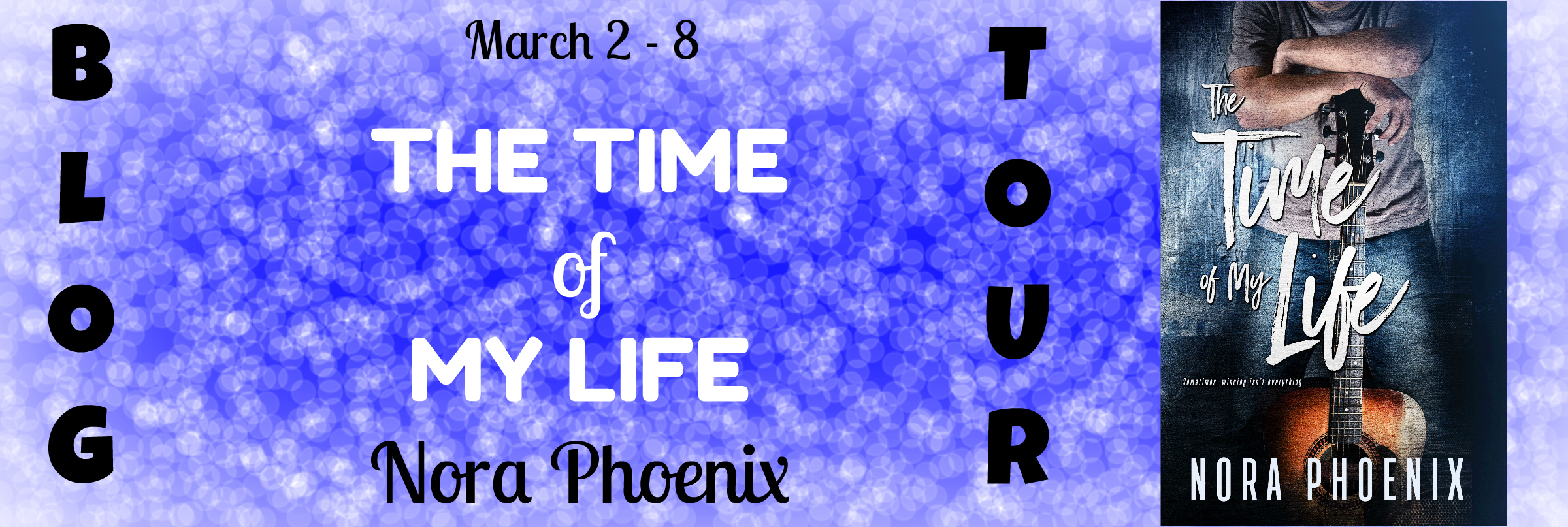 The Time of My Life Tour Banner